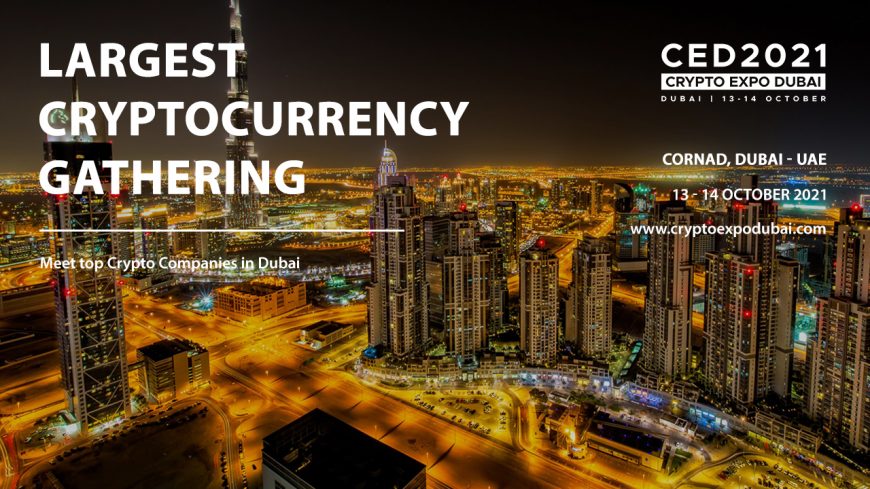 Crypto Expo 2021 in Dubai to Attracts Arab Investors and Crypto Traders